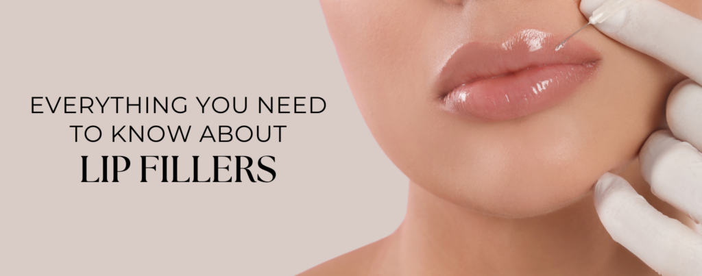 Lip fillers