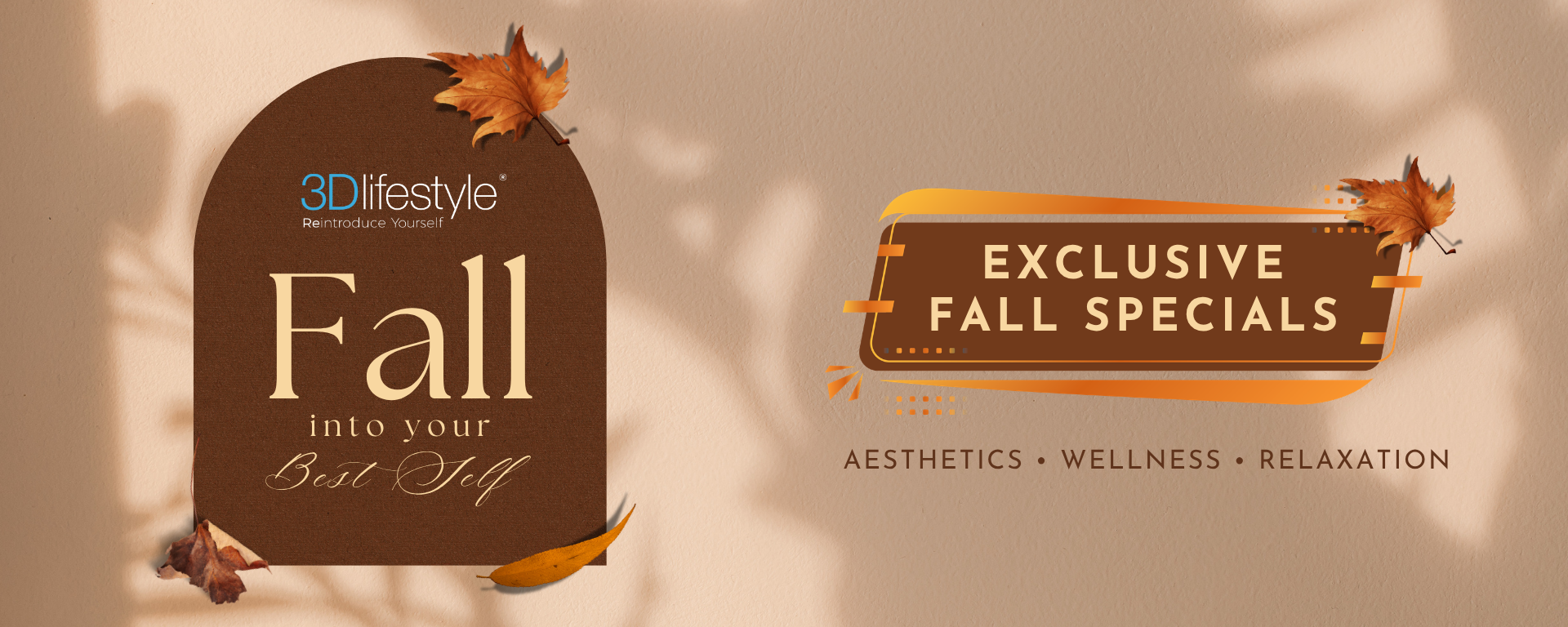 Exclusive Fall Specials